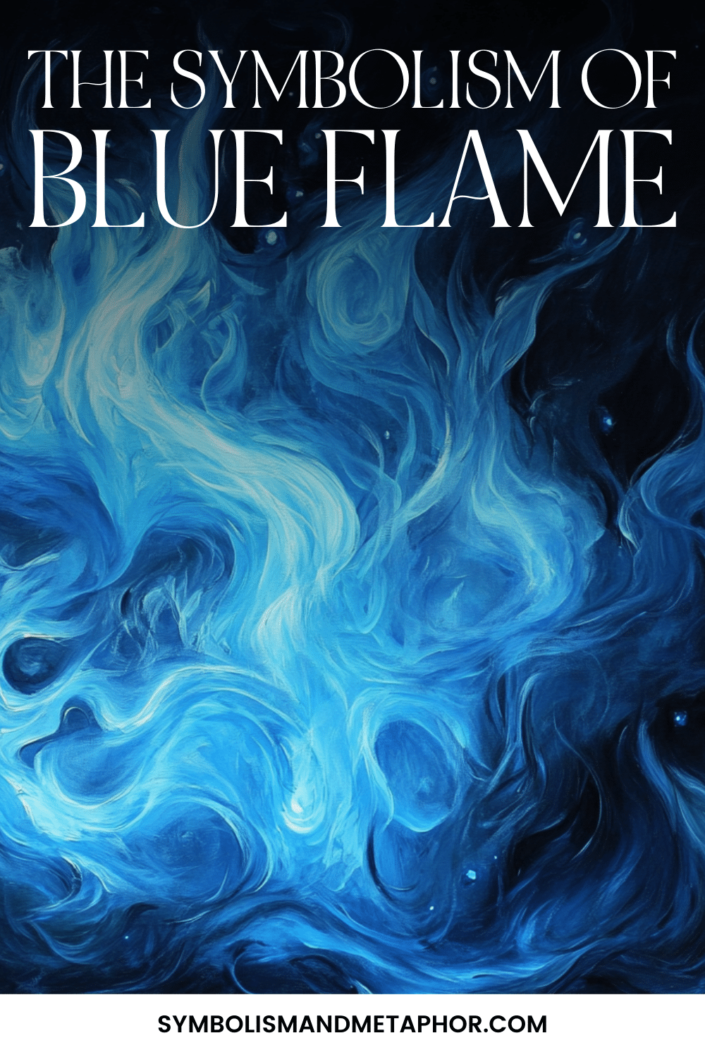 the-symbolism-of-blue-flame.png